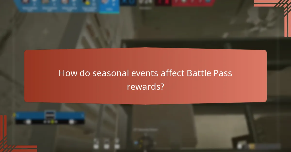 How do seasonal events affect Battle Pass rewards?