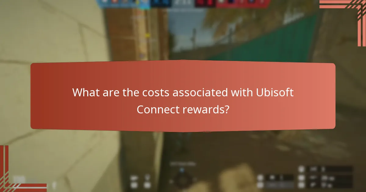 What are the costs associated with Ubisoft Connect rewards?