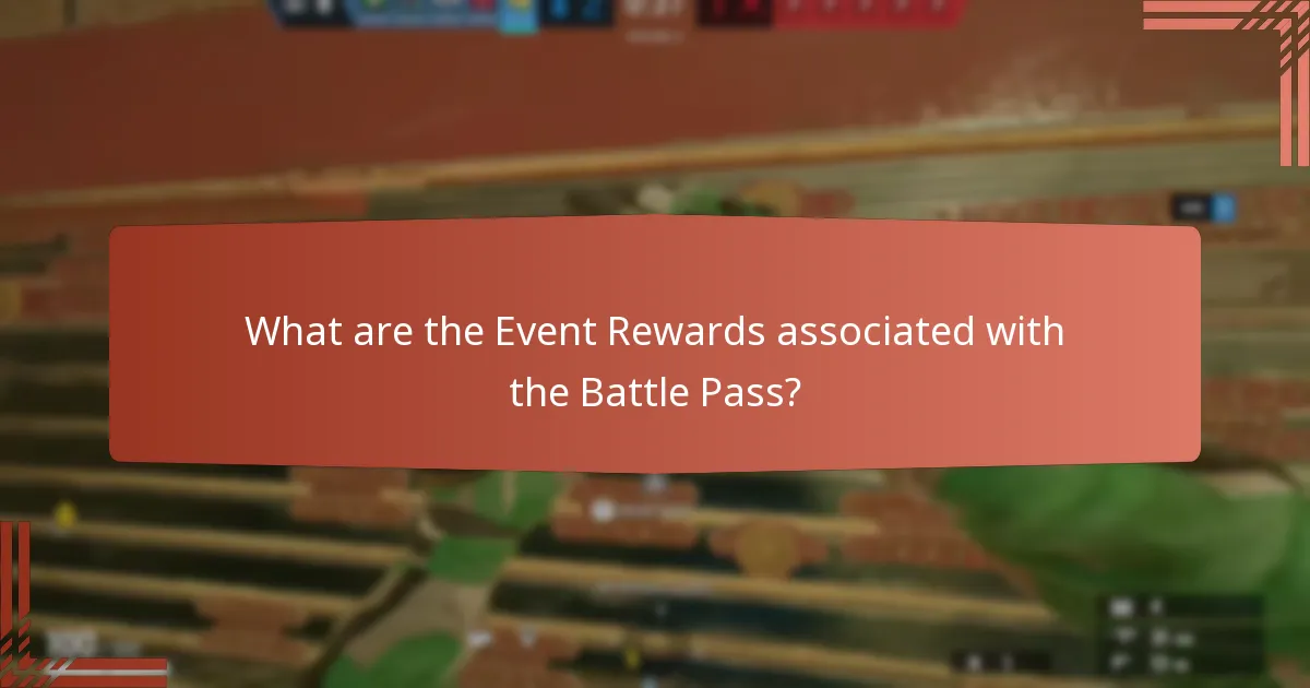 What are the Event Rewards associated with the Battle Pass?