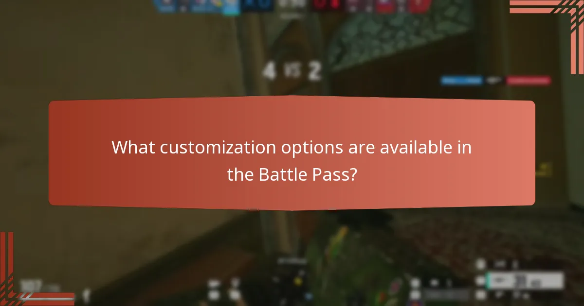 What customization options are available in the Battle Pass?